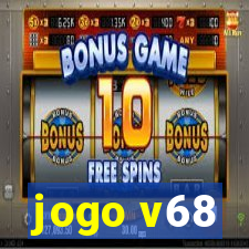 jogo v68